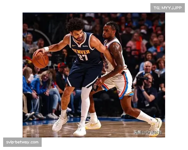 掘金场均127分领跑西部 进攻火力断层领先成争冠筹码